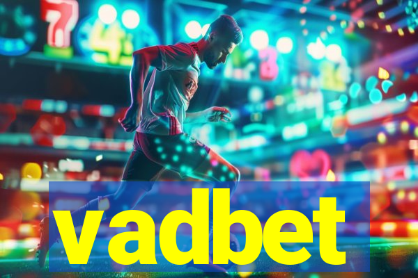 vadbet