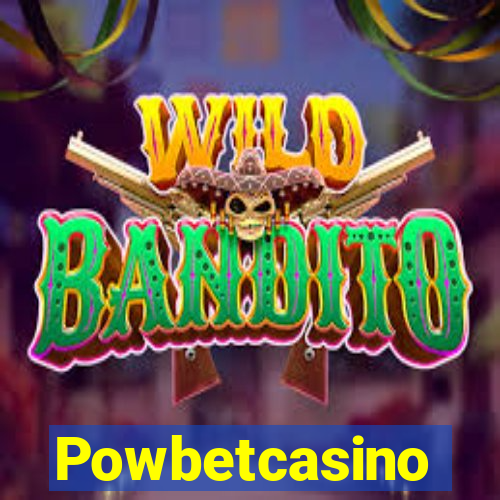 Powbetcasino