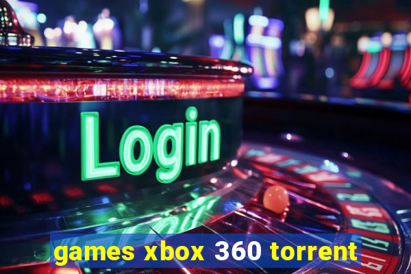 games xbox 360 torrent