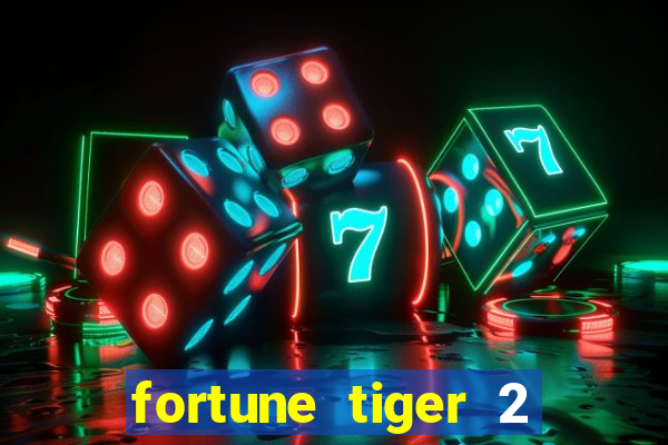 fortune tiger 2 revenge demo