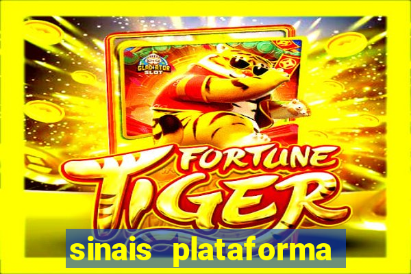 sinais plataforma de jogos