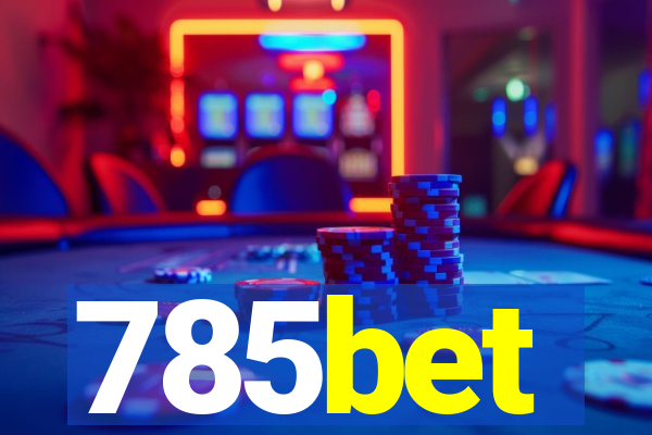 785bet