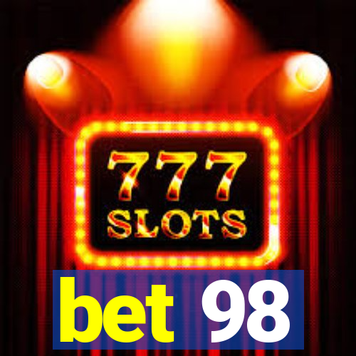 bet 98