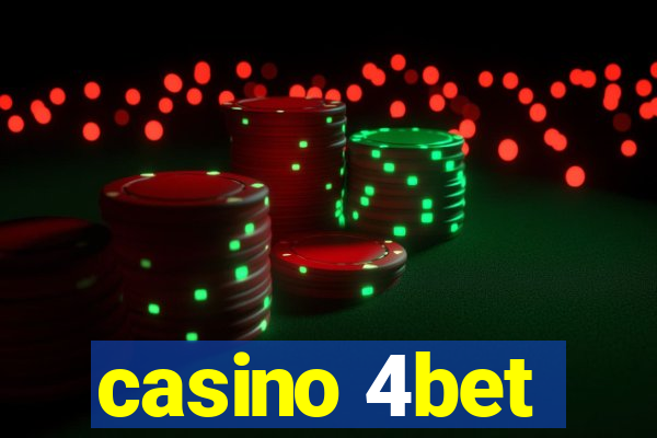 casino 4bet