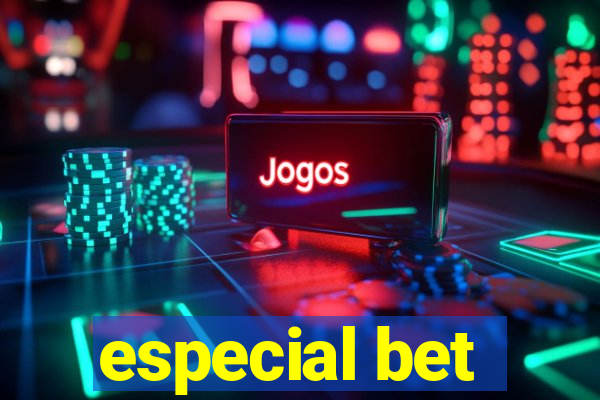 especial bet