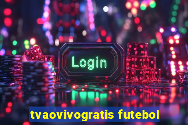 tvaovivogratis futebol