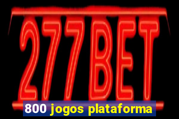 800 jogos plataforma