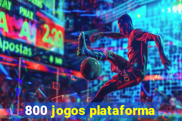 800 jogos plataforma