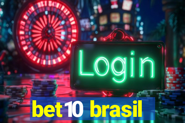 bet10 brasil