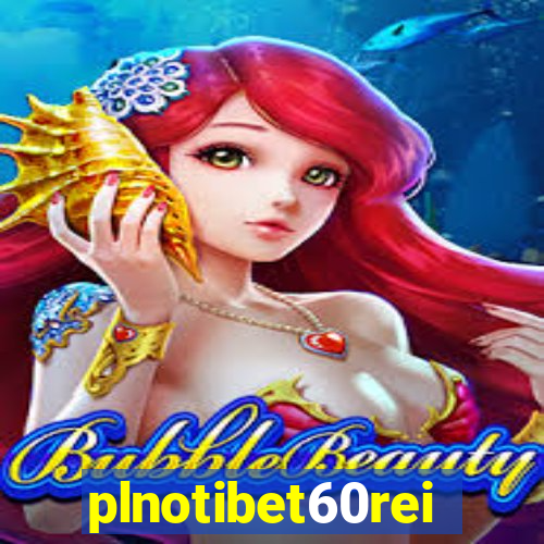 plnotibet60rei