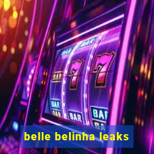 belle belinha leaks