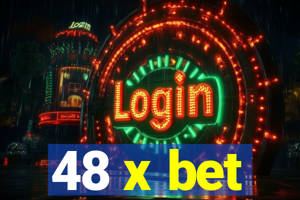 48 x bet