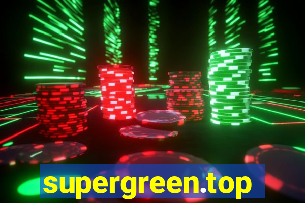 supergreen.top