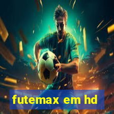 futemax em hd