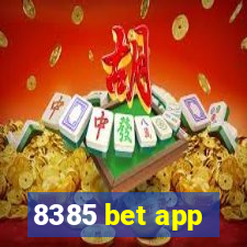 8385 bet app