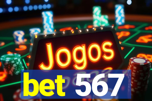 bet 567