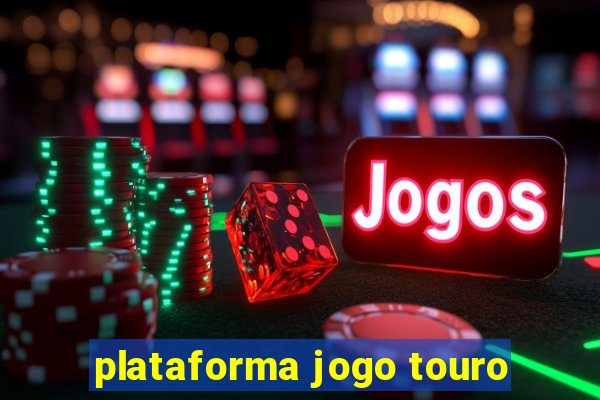 plataforma jogo touro