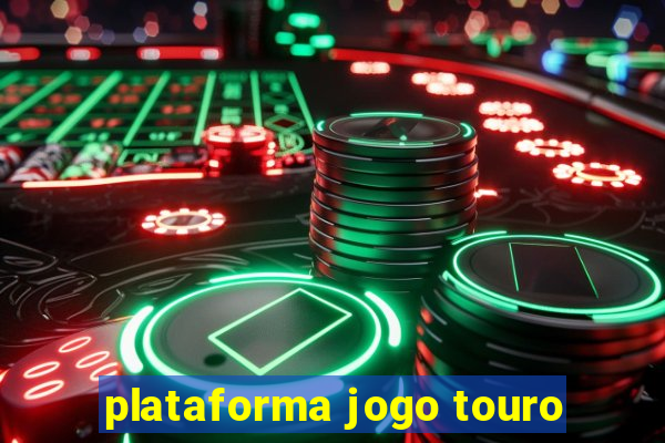 plataforma jogo touro