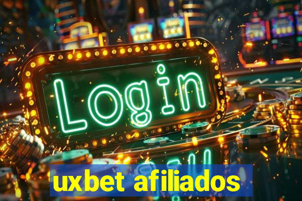 uxbet afiliados