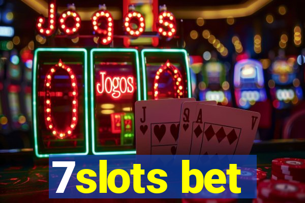 7slots bet