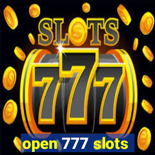 open 777 slots