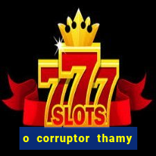 o corruptor thamy bastida pdf gratis