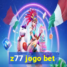 z77 jogo bet