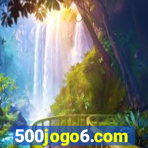 500jogo6.com