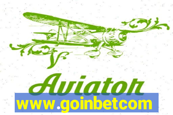 www.goinbetcom