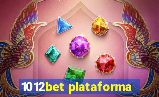 1012bet plataforma