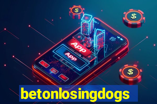 betonlosingdogs