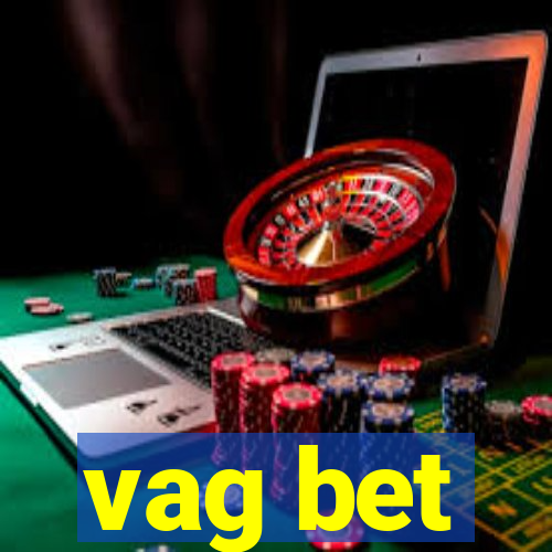 vag bet