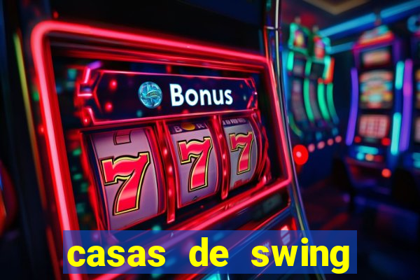 casas de swing porto alegre