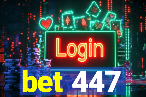 bet 447