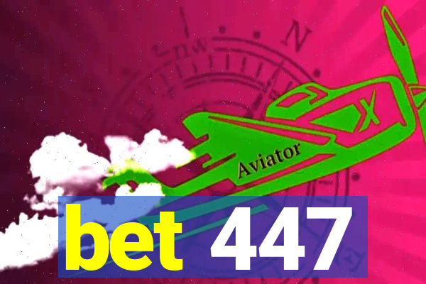 bet 447