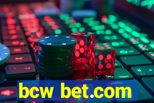 bcw bet.com