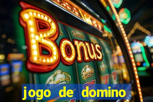 jogo de domino online valendo dinheiro