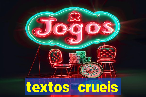 textos crueis demais pdf