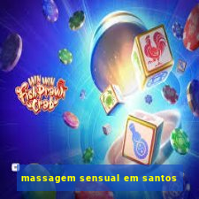 massagem sensual em santos