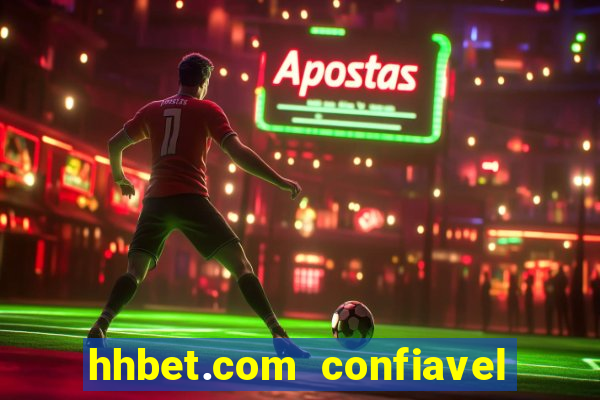 hhbet.com  confiavel