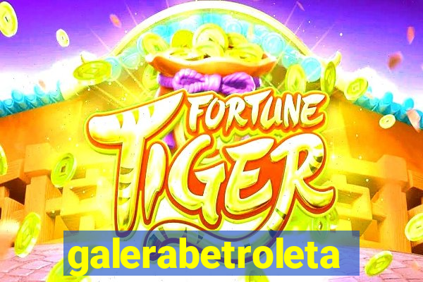 galerabetroleta