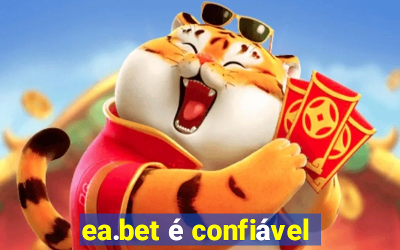 ea.bet é confiável