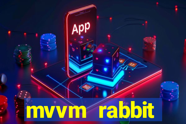 mvvm rabbit download filmes