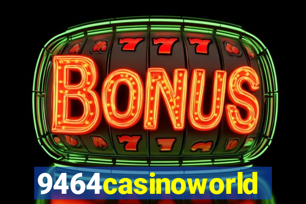 9464casinoworld