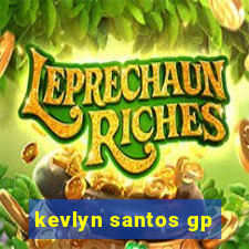 kevlyn santos gp