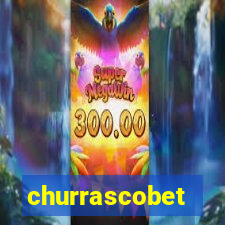 churrascobet