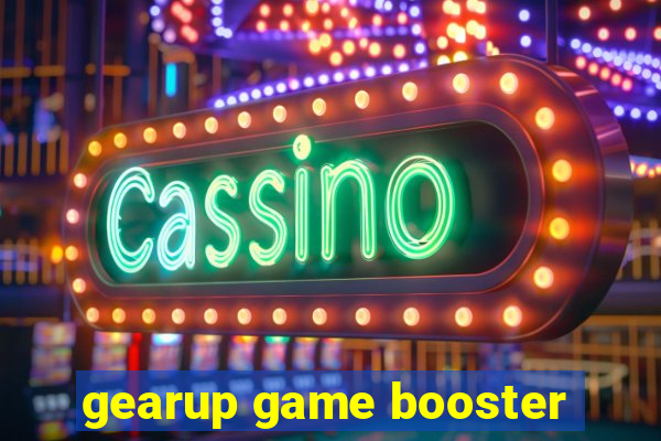 gearup game booster