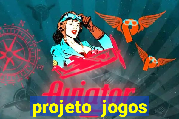 projeto jogos internos escolares