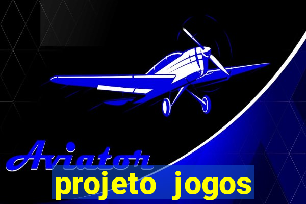 projeto jogos internos escolares