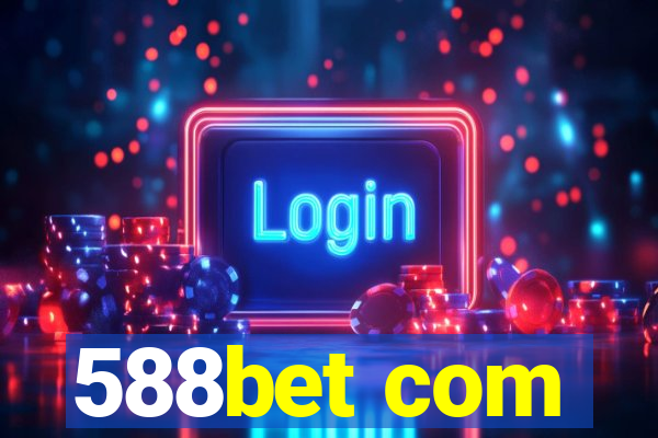 588bet com